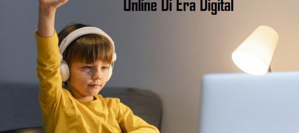 Efektifitas Belajar Secara Online Di Era Digital